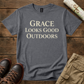 Grace Looks Good Outdoors T-Shirt