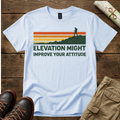 Elevation Might Improve Your Attitude T-Shirt