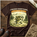 I Packed Everything T-Shirt