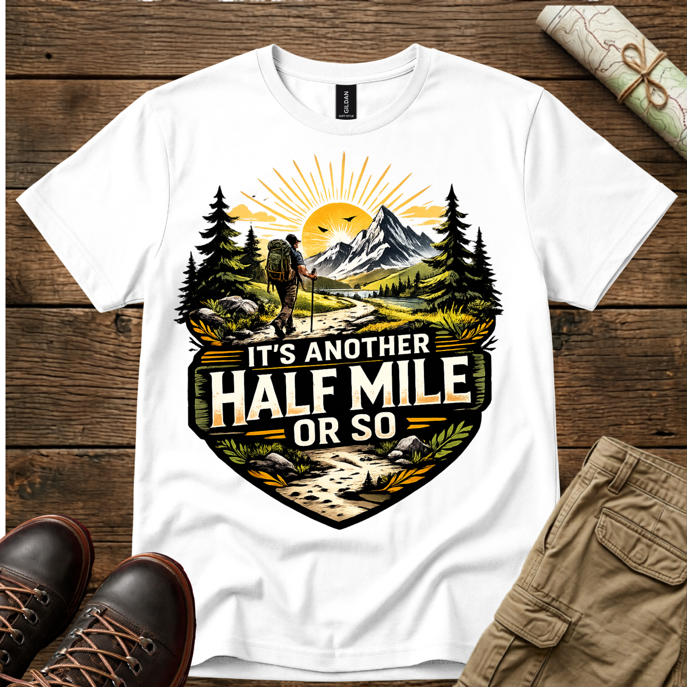 It's Another Half Mile or So T-Shirt