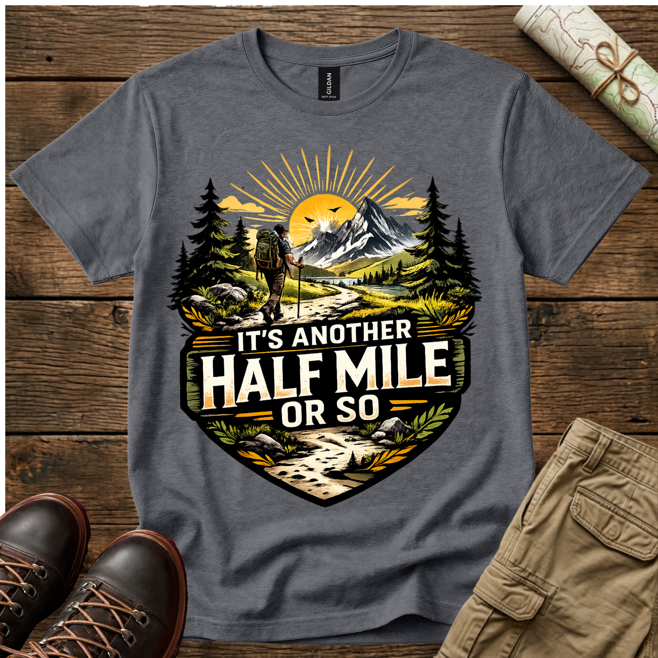 It's Another Half Mile or So T-Shirt