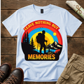 Leave Nothing But Memories T-Shirt