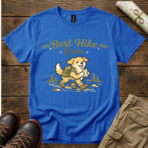 Best Hike Ever T-Shirt