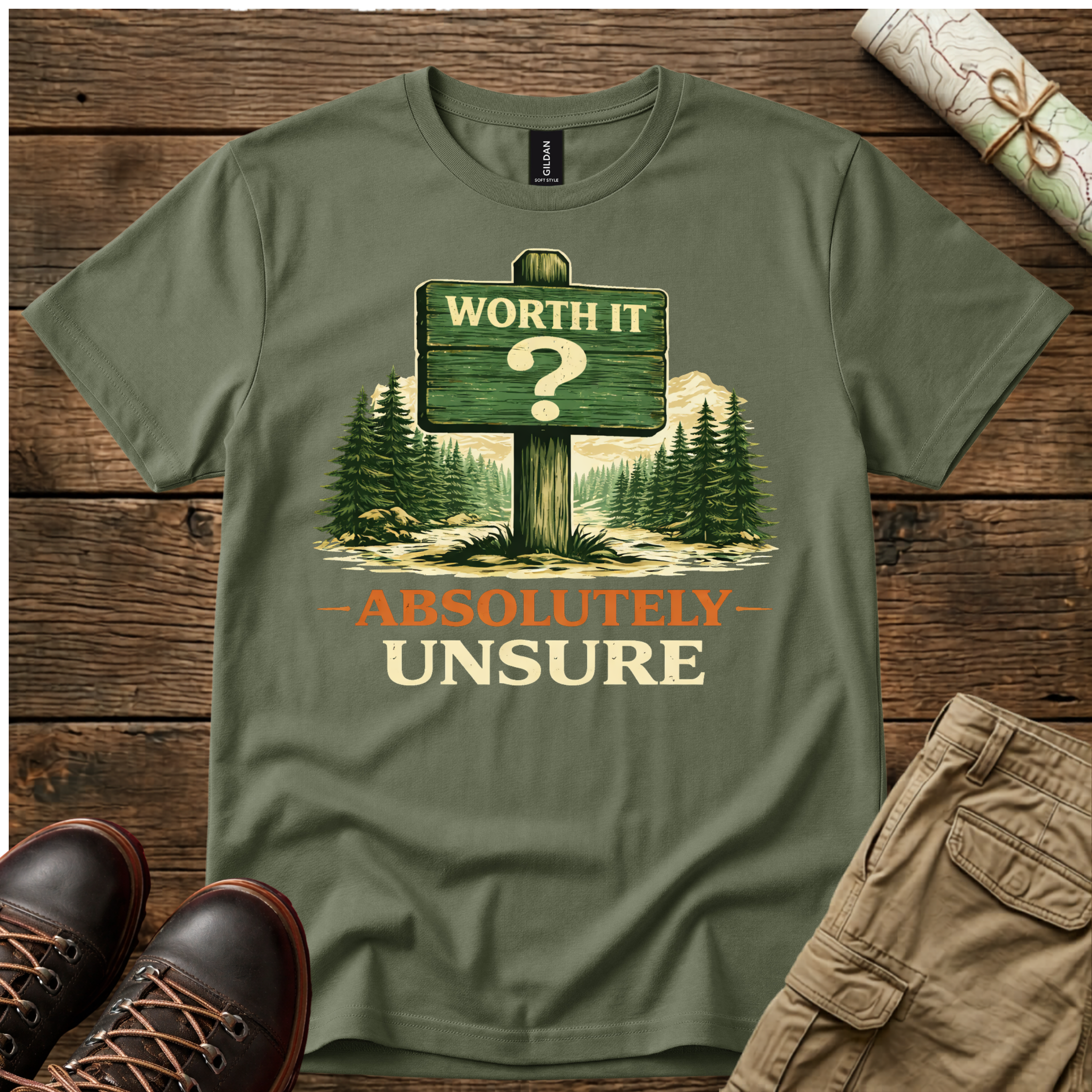 Worth It Absolutely Unsure T-Shirt