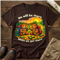 We Will Be There Camping Bears T-Shirt