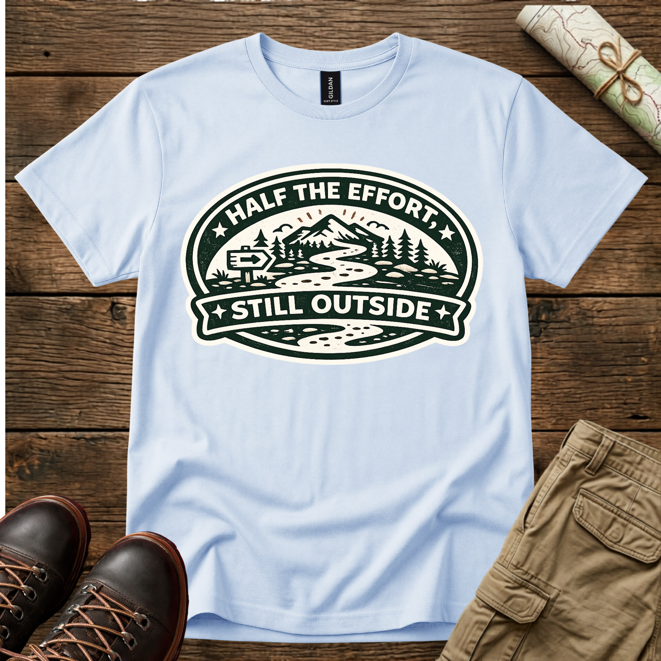 Half The Effort T-Shirt