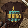 This Is My Hiking Shirt T-Shirt