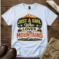 Just A Girl Loves The Mountains T-Shirt