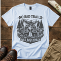 No Bad Trails T-Shirt