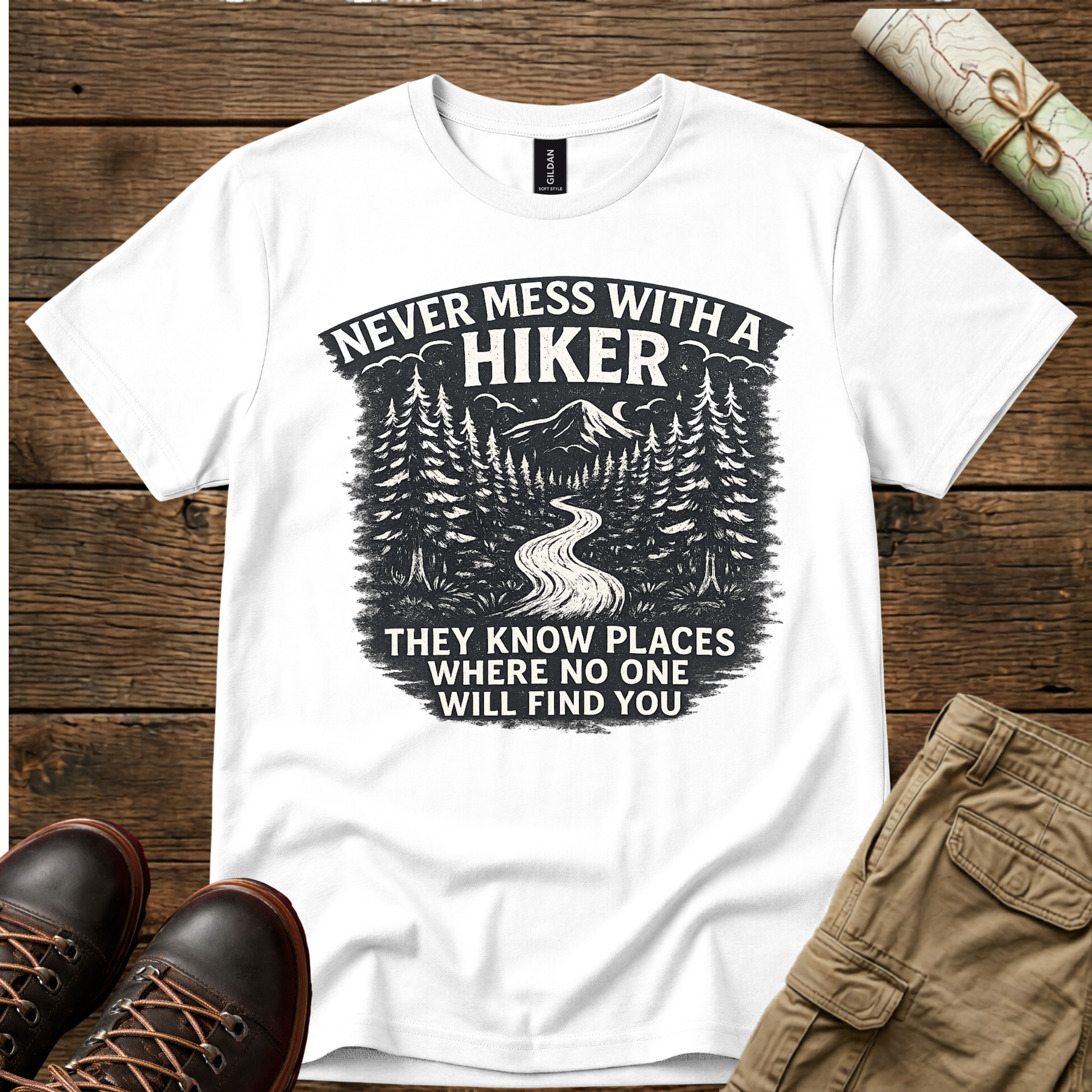 Never Mess With A Hiker T-Shirt