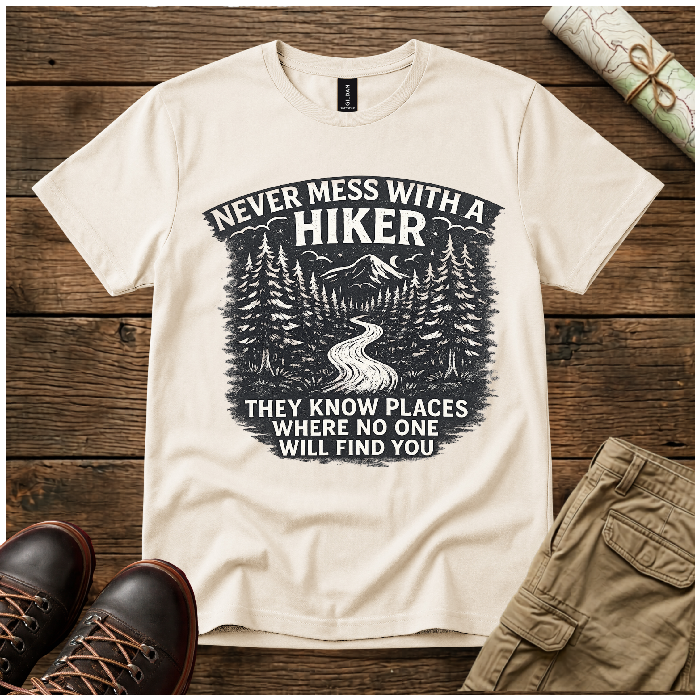 Never Mess With A Hiker T-Shirt