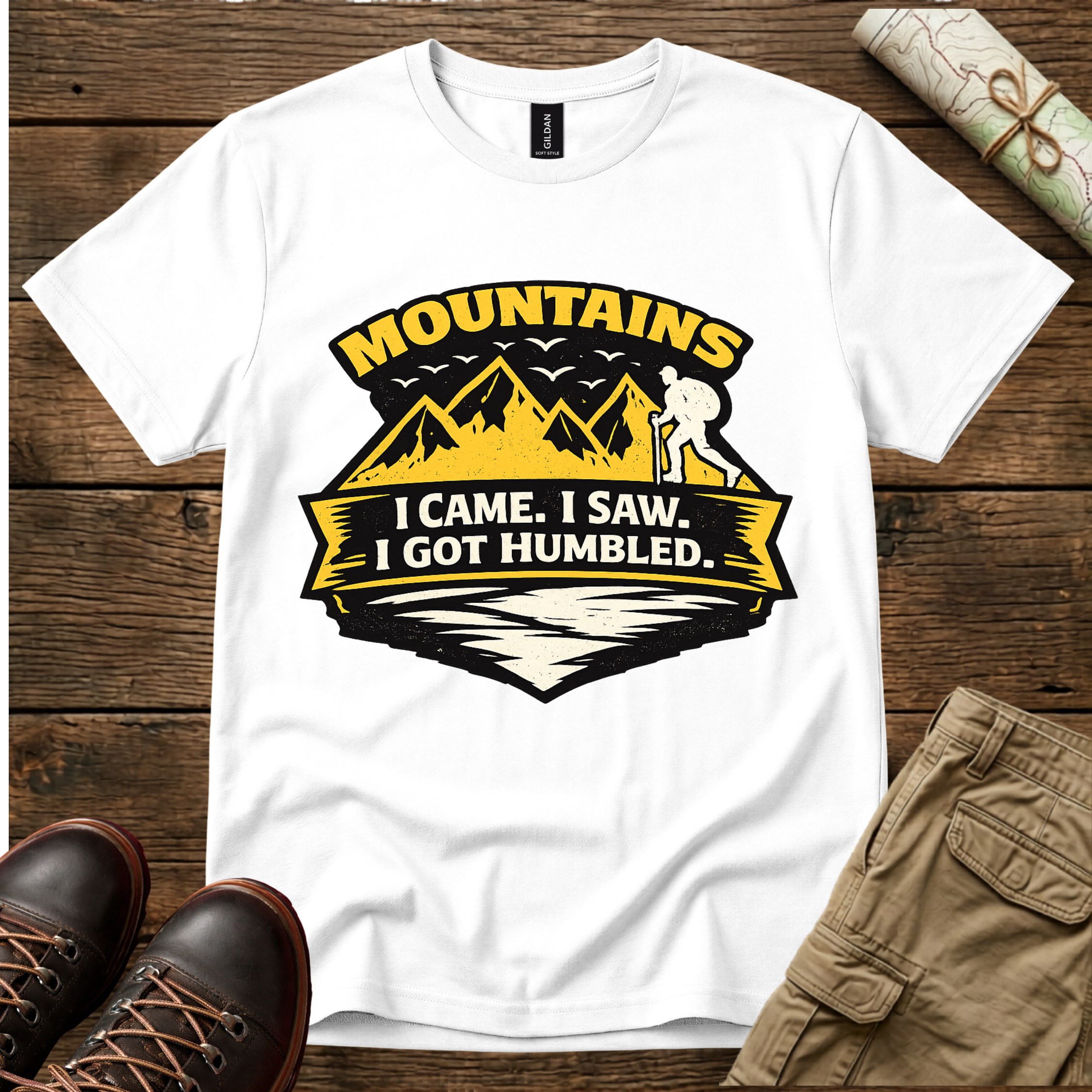 Mountains. I Came. I Saw. I Got Humbled. T-Shirt
