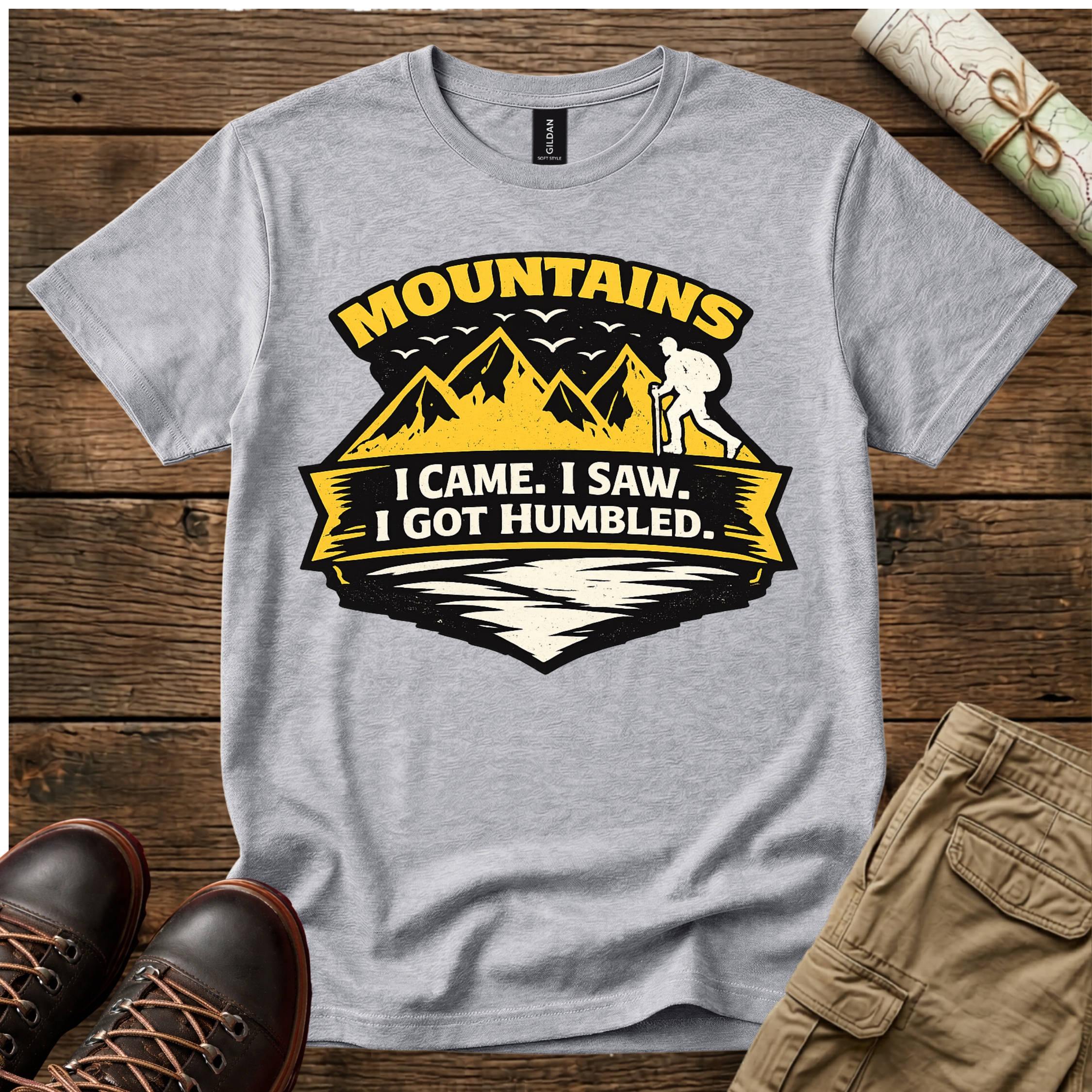 Mountains. I Came. I Saw. I Got Humbled. T-Shirt