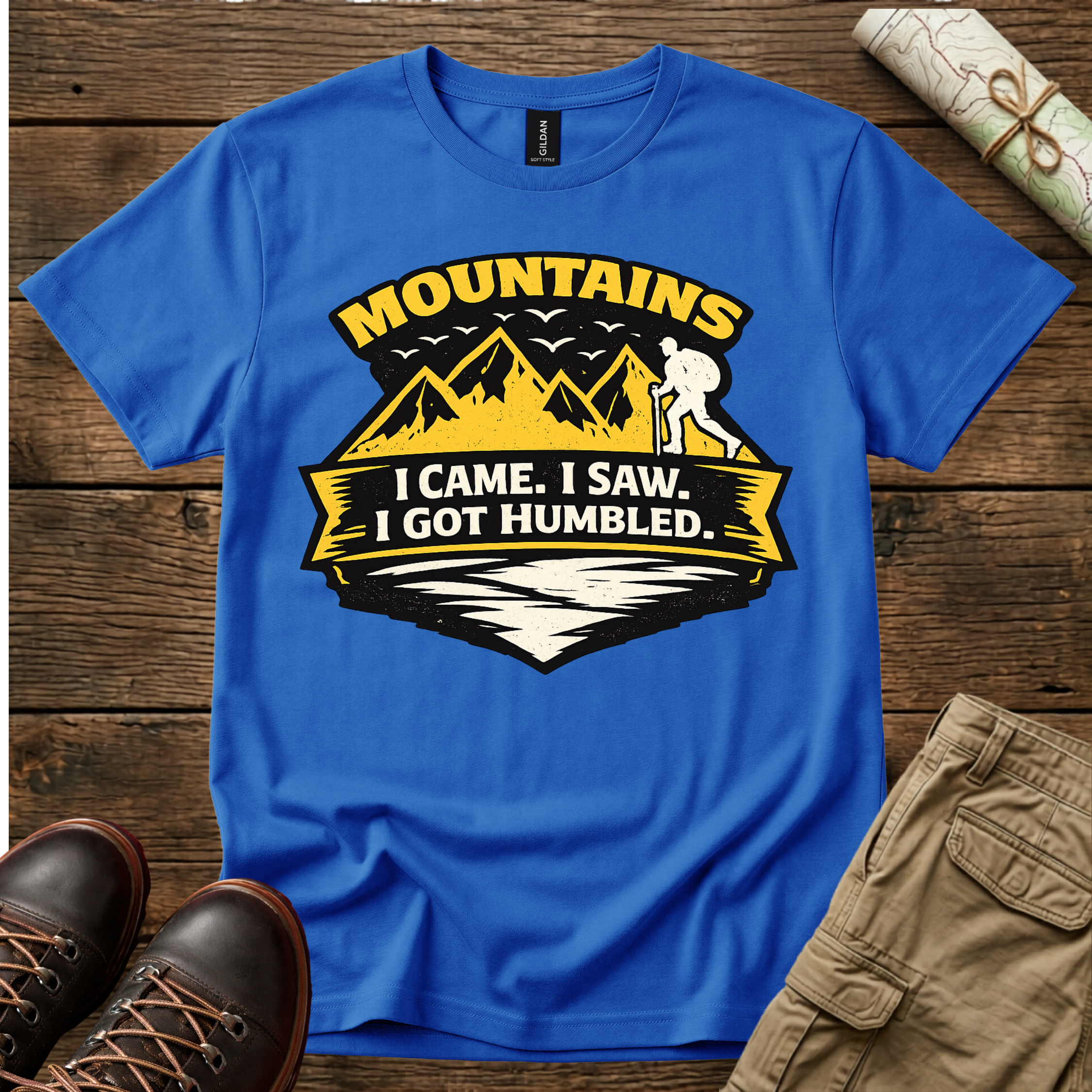 Mountains. I Came. I Saw. I Got Humbled. T-Shirt