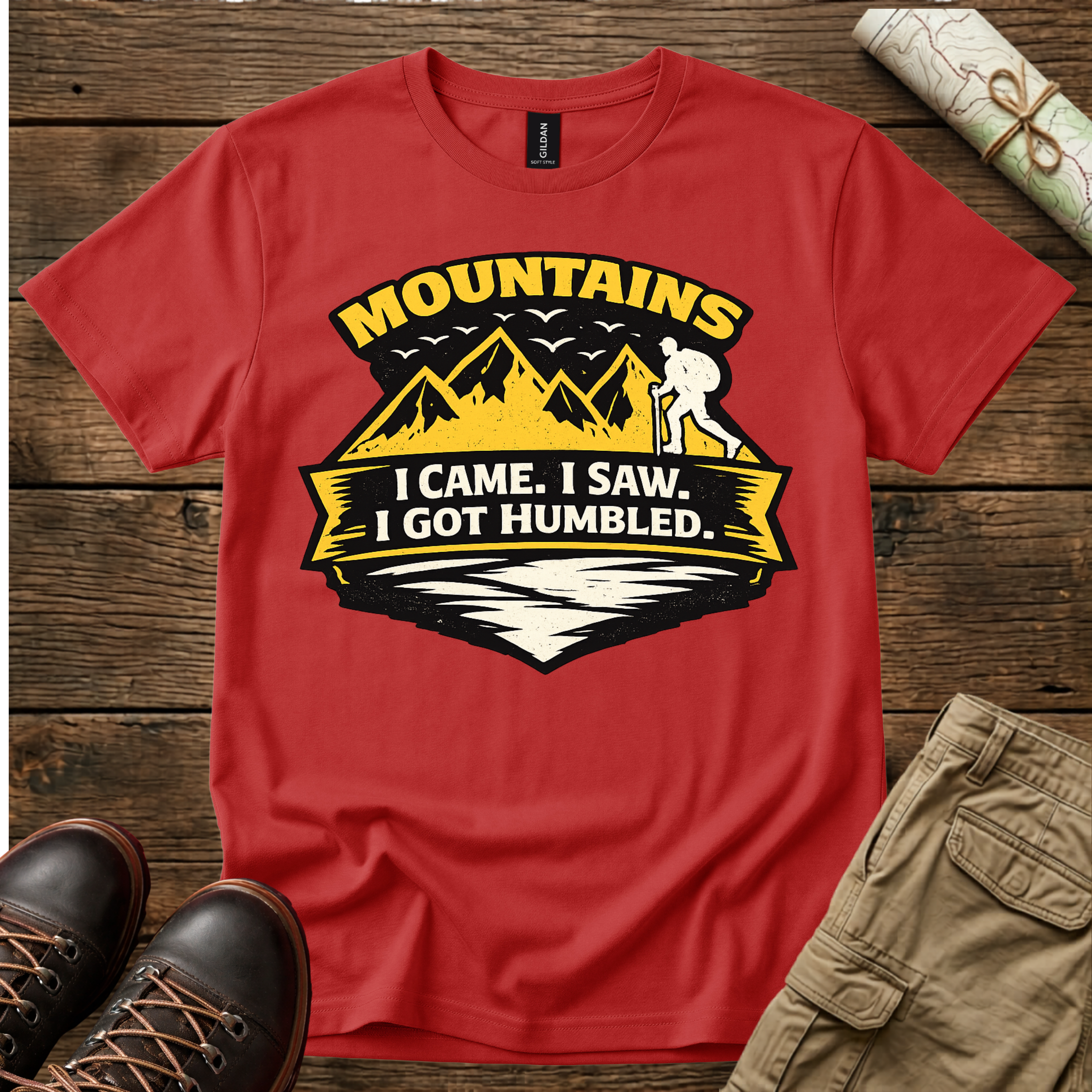 Mountains. I Came. I Saw. I Got Humbled. T-Shirt