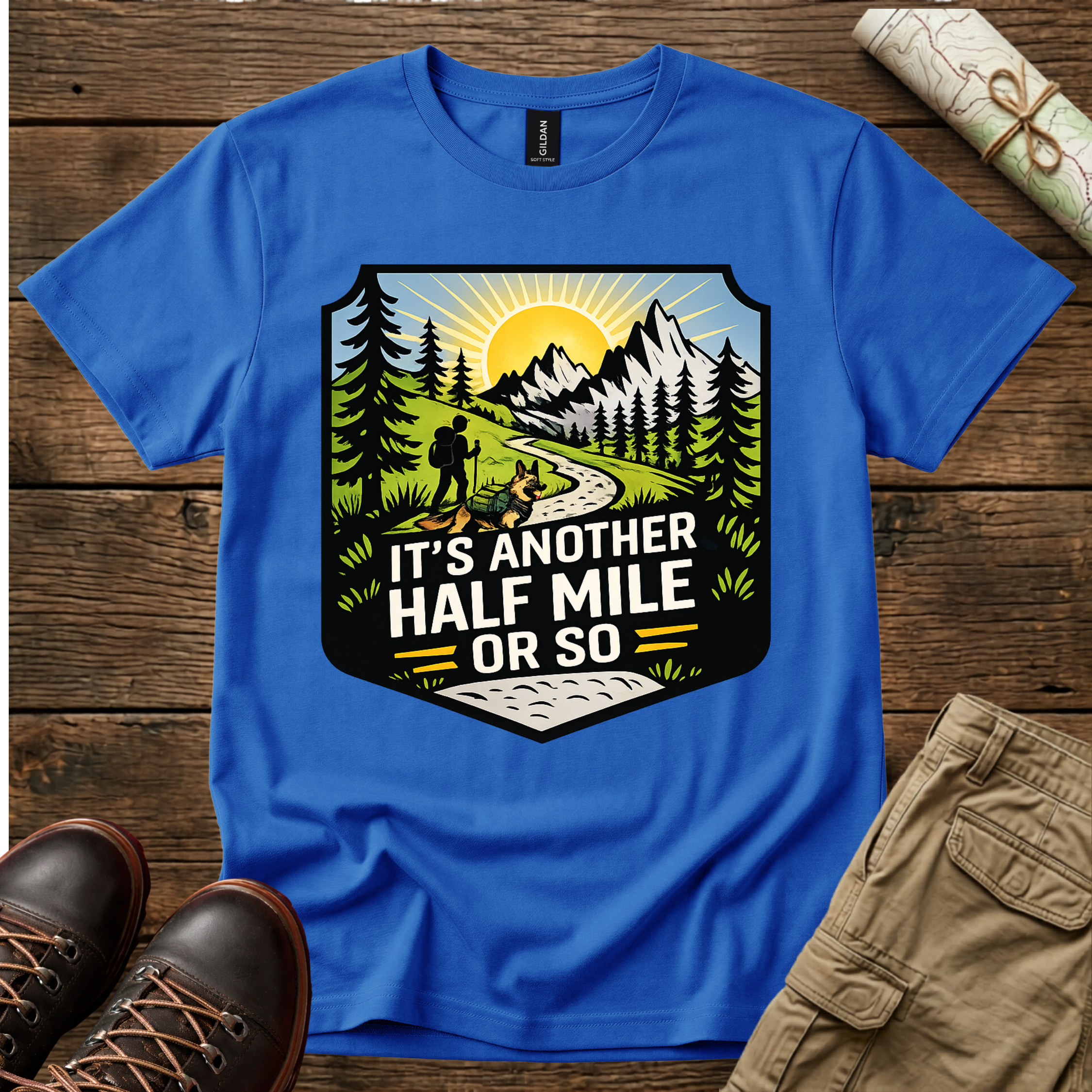 It's Another Half Mile or So T-Shirt