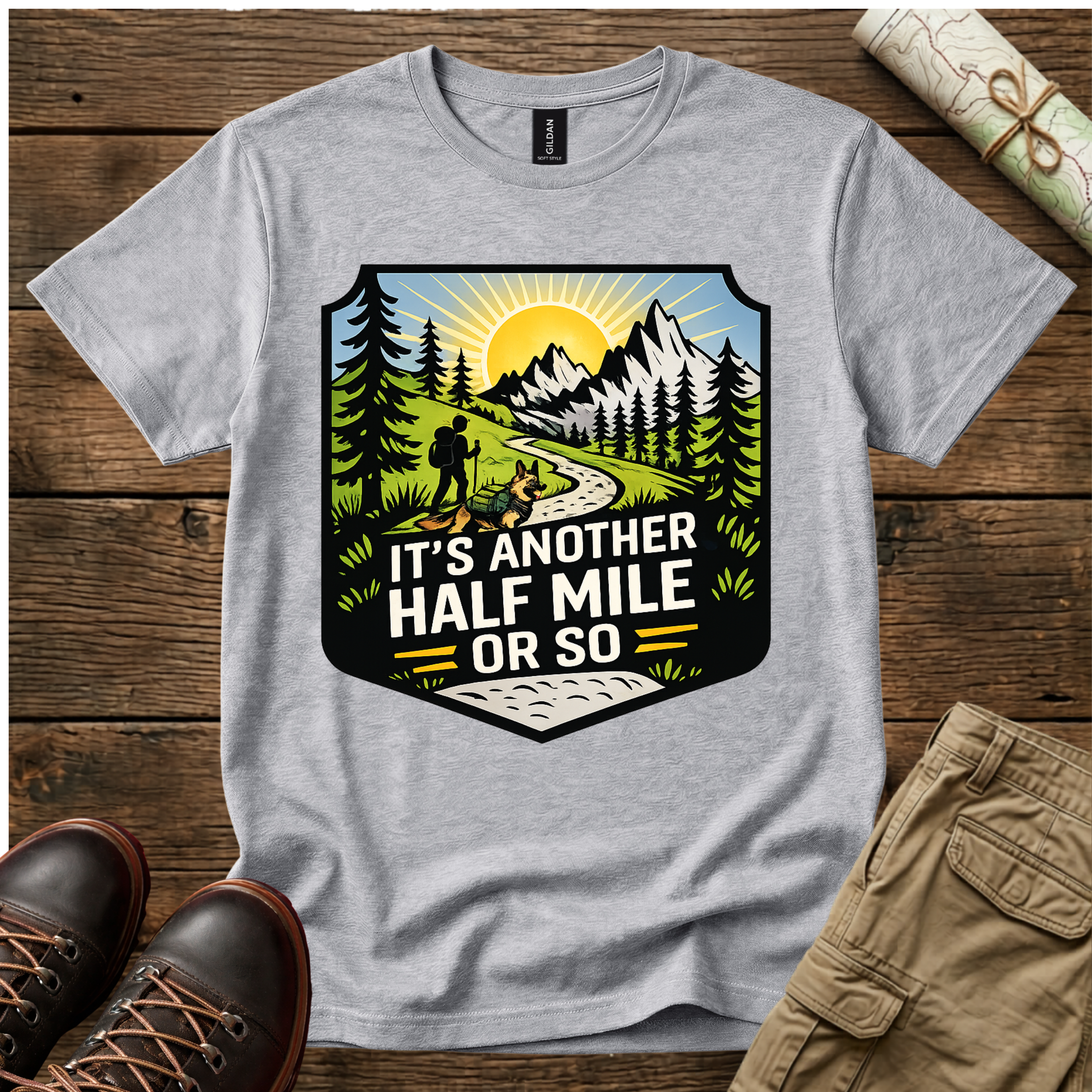 It's Another Half Mile or So T-Shirt