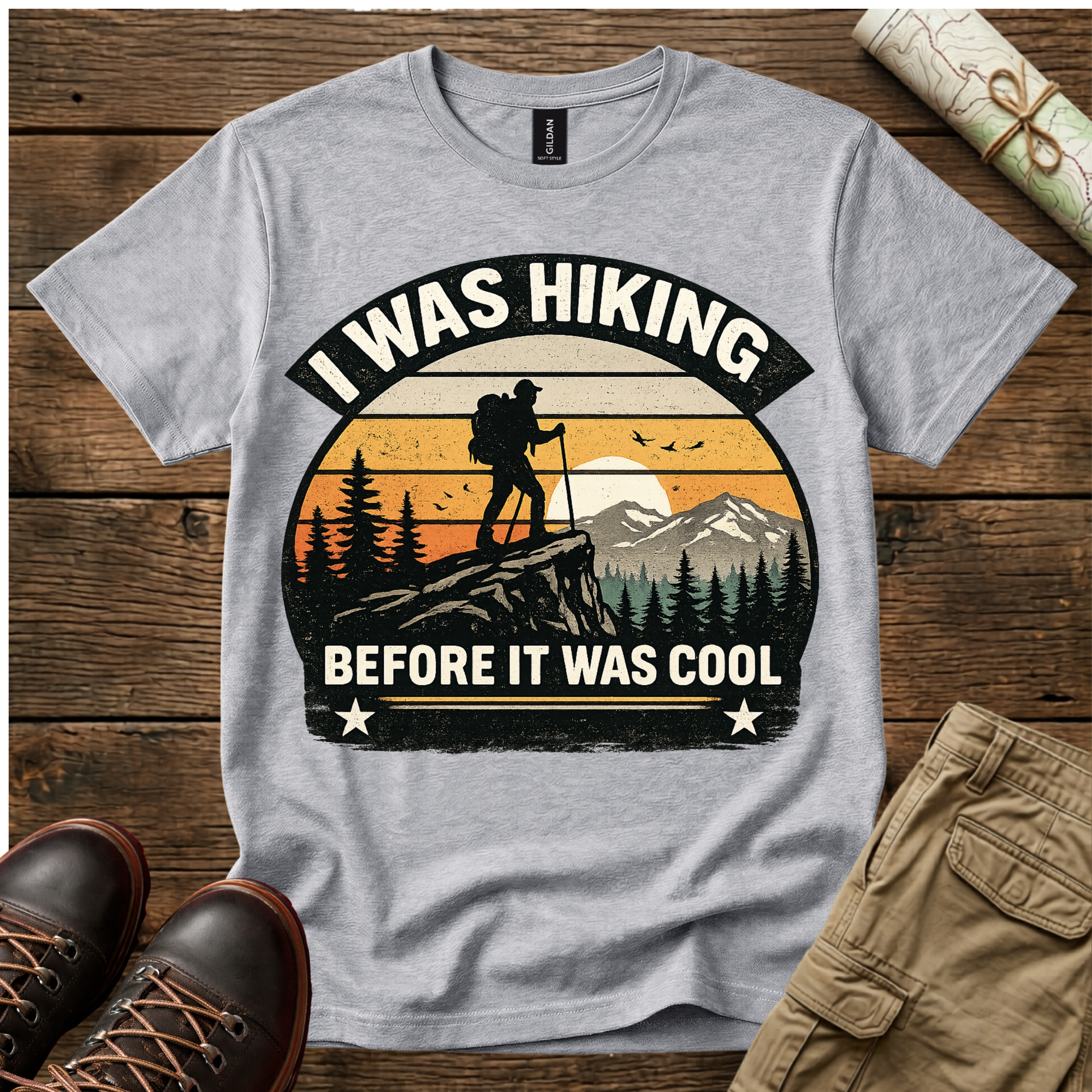 I Was Hiking Before It Was Cool T-Shirt