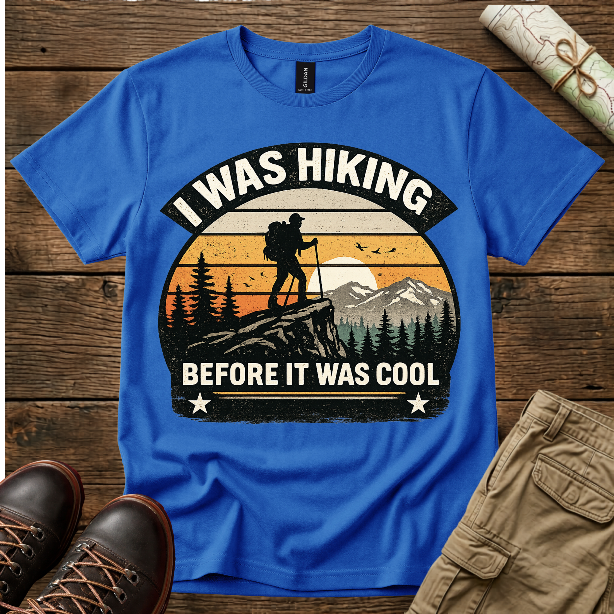 I Was Hiking Before It Was Cool T-Shirt
