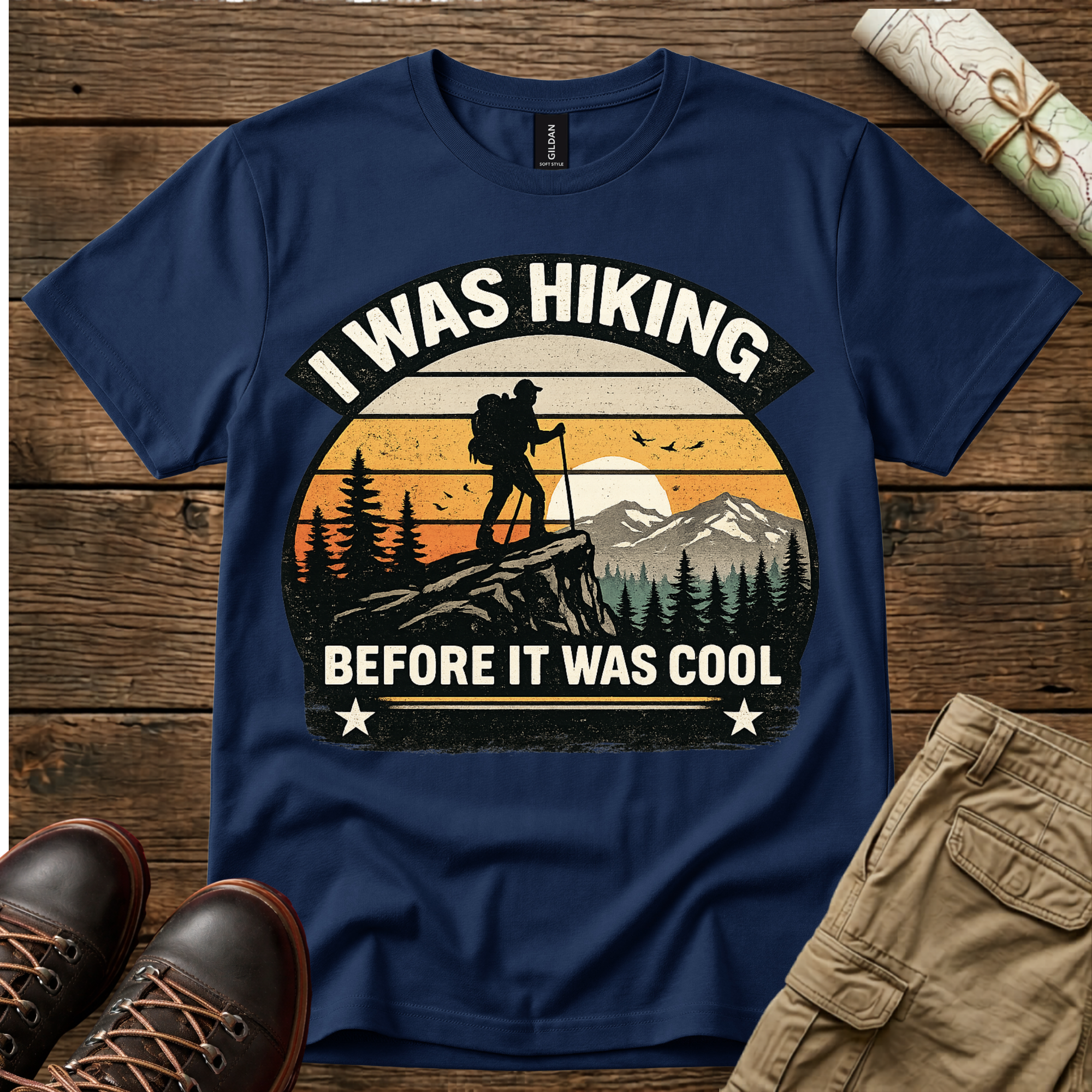 I Was Hiking Before It Was Cool T-Shirt