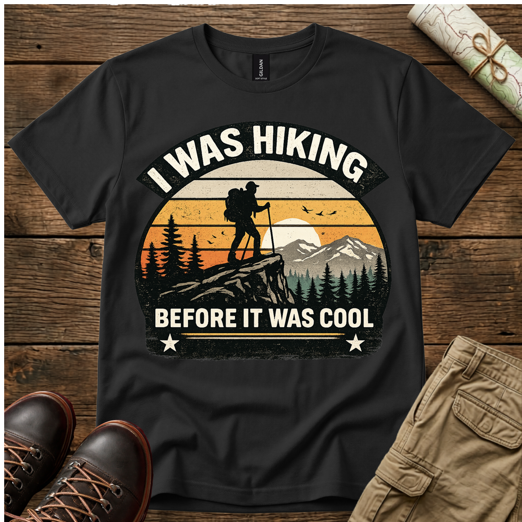 I Was Hiking Before It Was Cool T-Shirt
