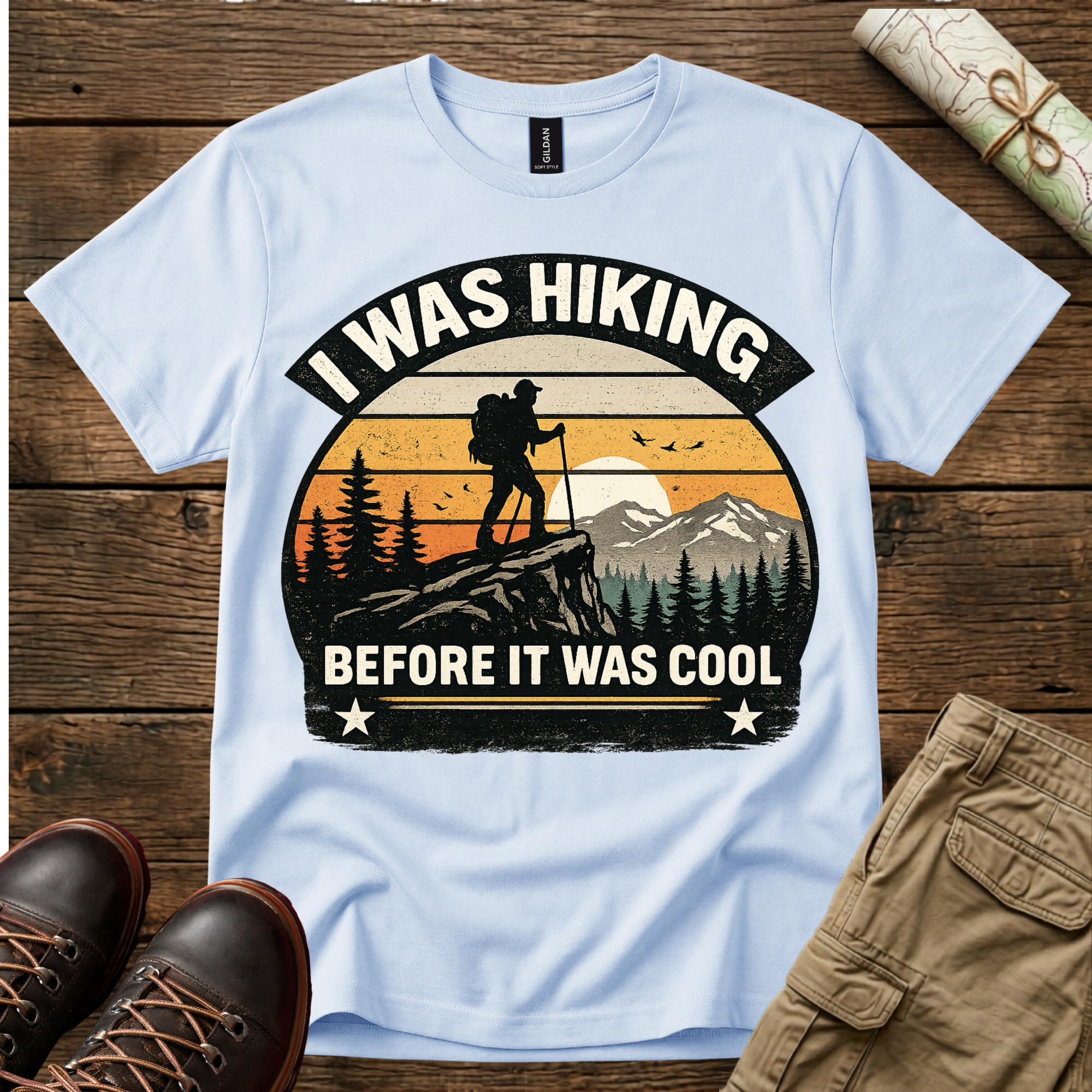 I Was Hiking Before It Was Cool T-Shirt
